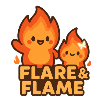 Flare & Flame